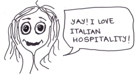 cartoon of a girl saying, "Yay! I love Italian hospitality!"