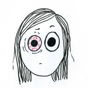 Cartoon of a girl with one bloodshot, squinty eye.